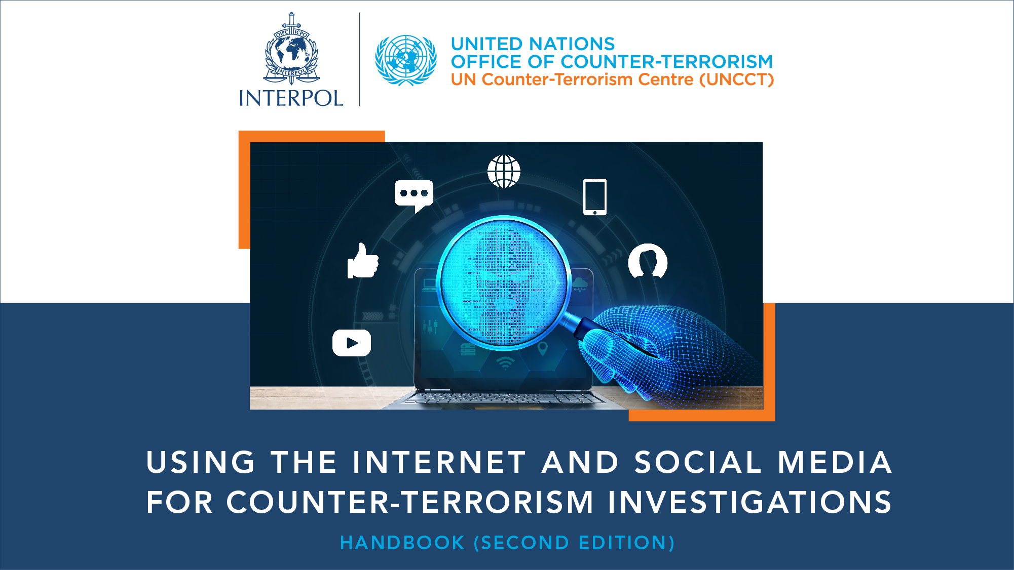 UNCCT and INTERPOL jointly launched a new edition of a handbook for law enforcement on counter-terrorism investigations online